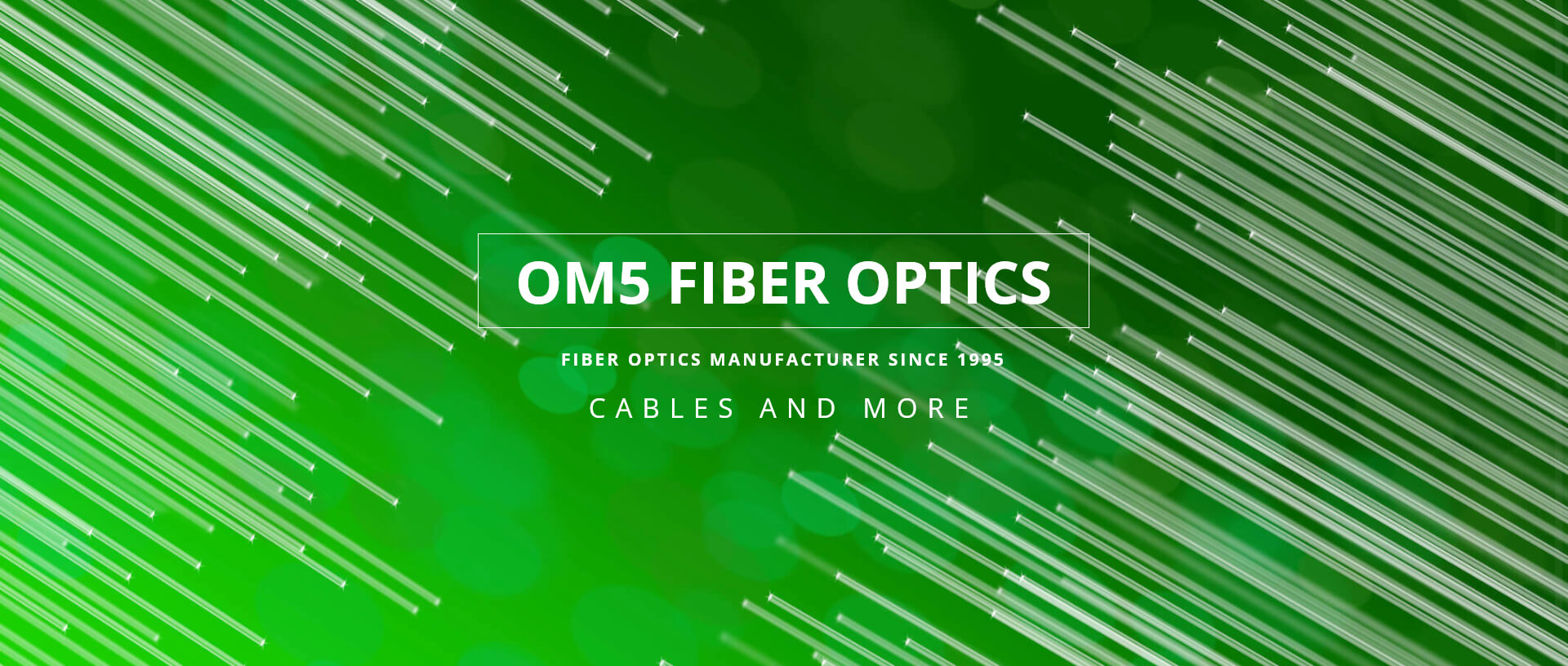 OM5 Fiber Optic Cables